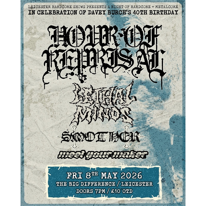 Leicester hardcore shows present: A 40th birthday show for Davey Burch.